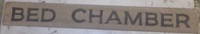 Bed Chamber Sign