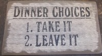 Dinner Choices Sign