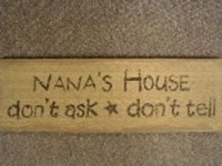 Nana'S House Sign
