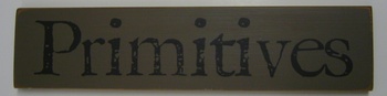 Primitives Wood Sign