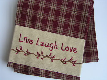 Live Love Laugh Towel