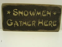 Snowman Gather Here Sign