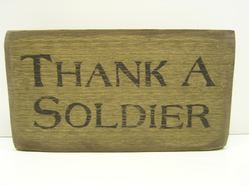 Thank A Soldier Sign